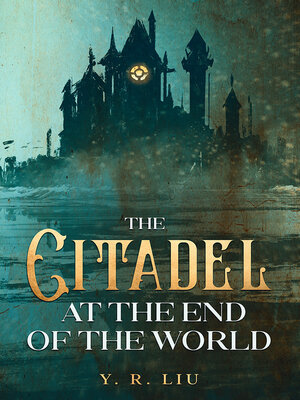 cover image of The Citadel at the End of the World